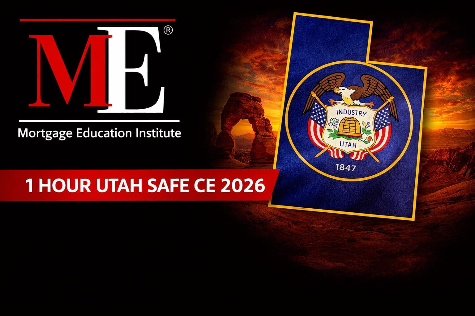 July 10, 2026 – 1 Hour Utah SAFE CE 2026 – Webinar
