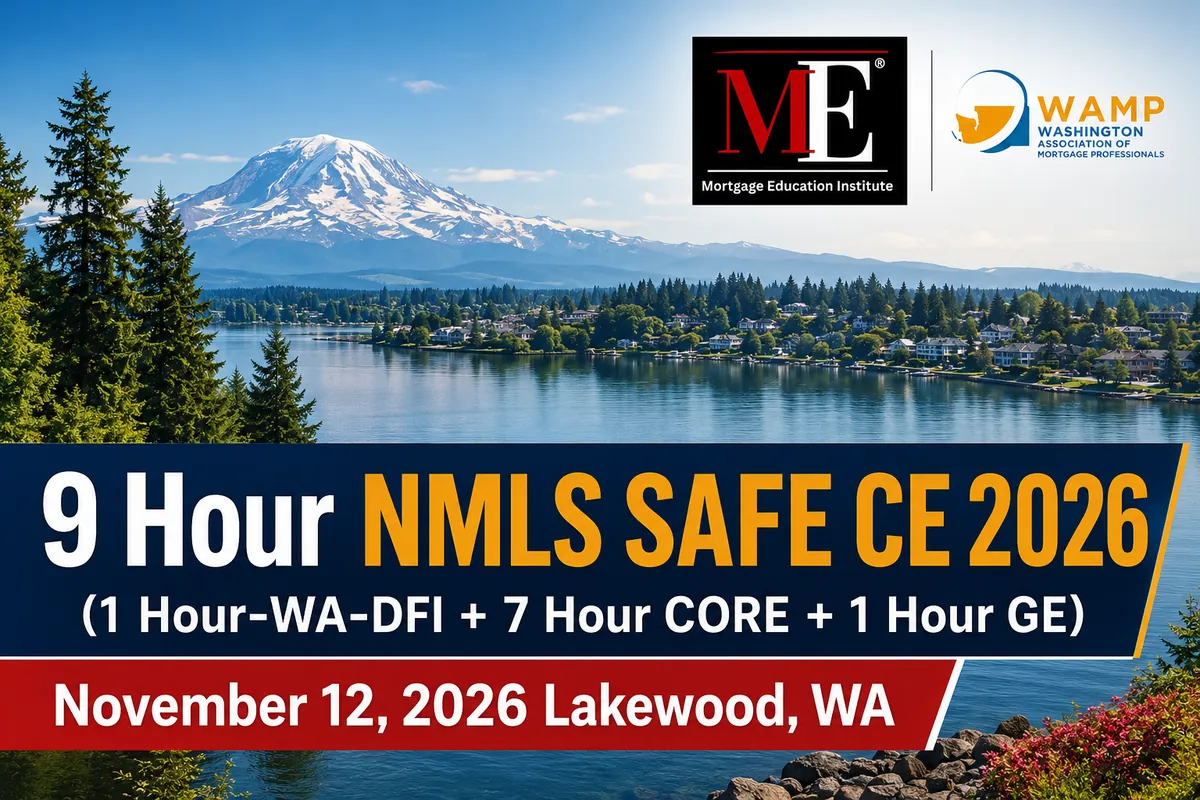 9 Hour Washington NMLS CE classroom in Lakewood on November 12, 2026